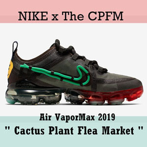 ナイキ 偽物Air VaporMax &quot;Cactus Plant Flea Market&quot; 2019 WMNSCD7001-300